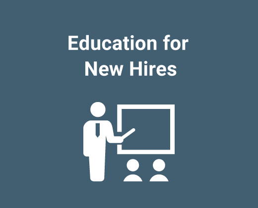 Education for New Hires